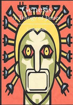 Paperback Genesis: A Trilogy of James Book