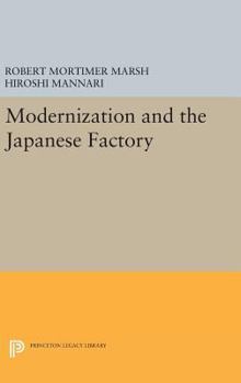 Hardcover Modernization and the Japanese Factory Book