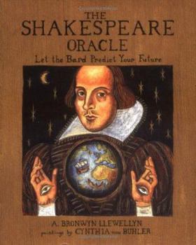 Paperback The Shakespeare Oracle: Let the Bard Predict Your Future [With Cards] Book