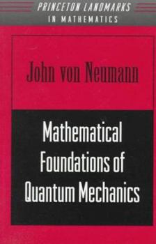 Paperback Mathematical Foundations of Quantum Mechanics Book