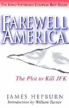 Paperback Farewell America: The Plot to Kill JFK Book