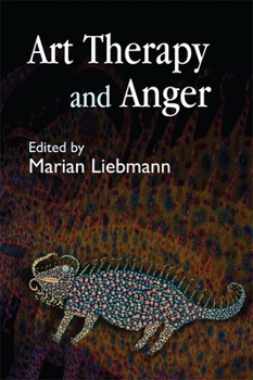 Paperback Art Therapy and Anger Book