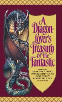 A Dragon-Lover's Treasury of the Fantastic - Book  of the Pern (Chronological Order)