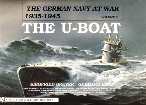 Hardcover The German Navy at War: Vol. II, the U-Boat Book