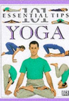 Paperback Yoga (101 Essential Tips) Book