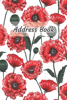 Address Book: Red Flower Design | Keep Your Important Contacts in The One Organizer Name, Addresses, Email, Phone Numbers, Birthday | Custom Alphabetical Organizer