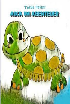Paperback Aika im Abenteuer: Bilderbuch für Kinder [German] Book