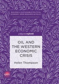 Paperback Oil and the Western Economic Crisis Book