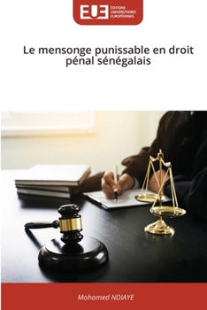Paperback Le mensonge punissable en droit pénal sénégalais [French] Book