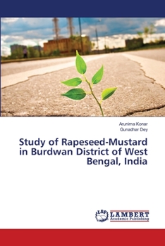 Paperback Study of Rapeseed-Mustard in Burdwan District of West Bengal, India Book