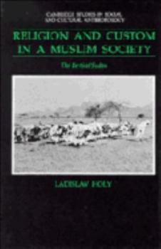 Hardcover Religion and Custom in a Muslim Society Book