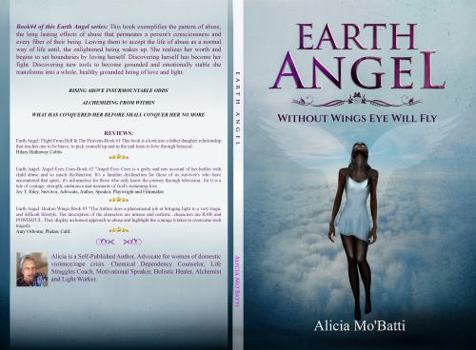 Paperback Earth Angel: Without Wings Eye Will Fly (Earth Angel 4 Book Series) Book