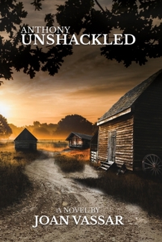 Paperback Anthony: Unshackled Book