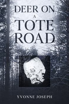 Paperback Deer on a Tote Road Book