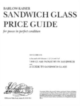 Paperback The Glass Industry in Sandwich: Price Guide Book