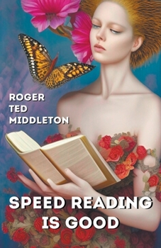 Speed Reading is Good