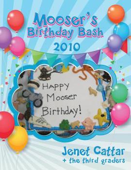 Paperback Mooser's Birthday Bash 2010 Book