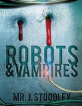 Paperback Robots And Vampires Book