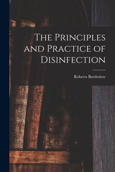 Paperback The Principles and Practice of Disinfection Book