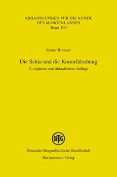 Paperback Die Schia Und Die Koranfalschung [German] Book