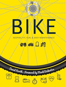 Spiral-bound Bike: Fitness, Fun & Easy Maintenance Book
