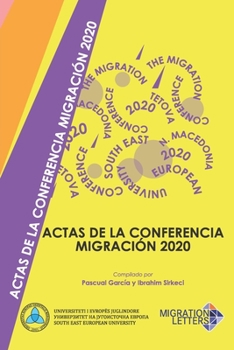 Paperback Actas de la Conferencia Migración 2020 [Spanish] Book