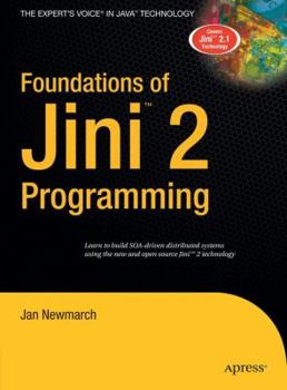 Hardcover Foundations of Jini 2 Programming Book