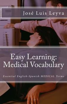 Paperback Easy Learning: Medical Vocabulary: Essential English-Spanish Medical Terms Book