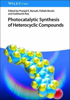 Hardcover Photocatalytic Synthesis of Heterocyclic Compounds Book