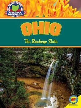Ohio: The Buckeye State - Book  of the Discover America