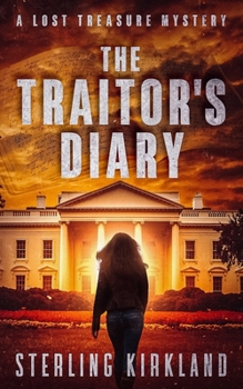 Paperback The Traitor's Diary: A lost treasure mystery Book