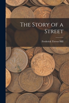 Paperback The Story of a Street Book