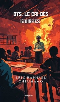 Hardcover OTS, le cri des Indignés [French] Book