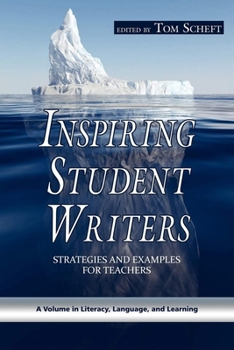 Paperback Inspiring Student Writers: Strategies and Examples for Teachers (PB) Book