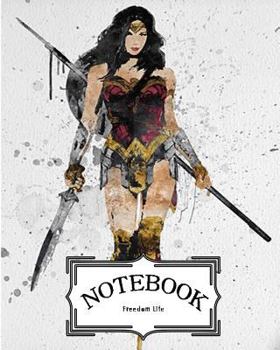 Paperback Notebook: Wonder Women: Pocket Notebook Journal Diary, 120 pages, 8" x 10" (Notebook Lined, Blank No Lined) Book