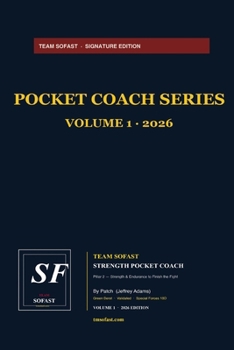 Paperback Team SOFAST Strength Pocket Coach: Functional Strength & Combatives - Pocket Field Reference Book