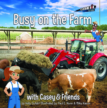 Paperback Busy on the Farm: with Casey & Friends: with Casey & Friends Book