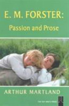 Paperback E. M. Forster: Passion and Prose Book