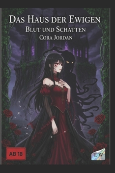 Paperback Das Haus der Ewigen - Blut und Schatten [German] Book