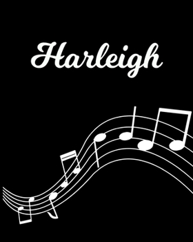 Harleigh: Sheet Music Note Manuscript Notebook Paper | Personalized Custom First Name Initial H | Musician Composer Instrument Composition Book | 12 ... Guide | Create Compose & Write Creative Songs