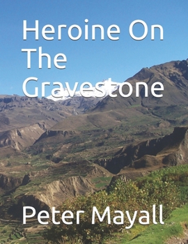 Paperback Heroine On The Gravestone Book