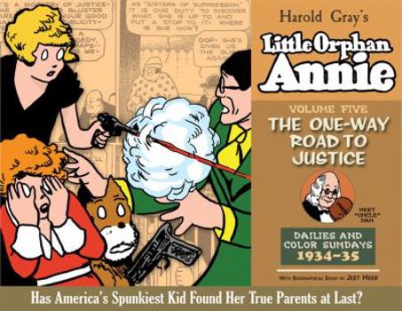 Little Orphan Annie, Volume 5: The One-Way Road to Justice, 1933-1935 - Book #5 of the Little Orphan Annie: The Complete Daily Comics