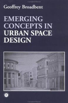 Paperback Emerging Concepts in Urban Space Design Book