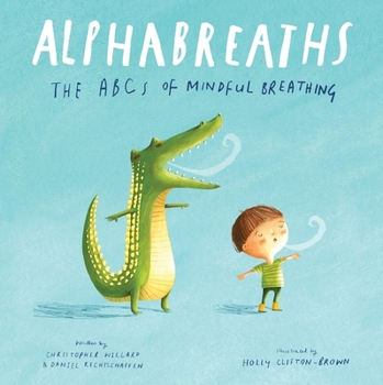 Board book Alphabreaths: The ABCs of Mindful Breathing Book