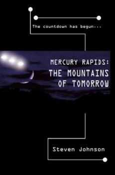 Paperback Mercury Rapids: The Mountains of Tomorrow Book