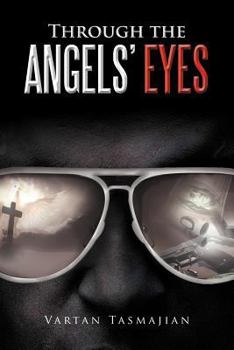 Paperback Through the Angels' Eyes Book