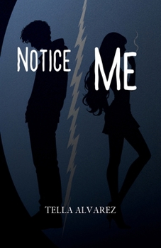 Paperback Notice Me: A See Me Prequel Book
