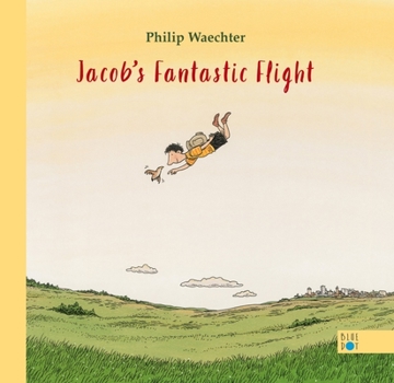 Hardcover Jacob's Fantastic Flight Book