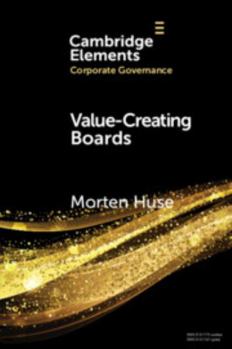 Value-Creating Boards - Book  of the Elements in Corporate Governance
