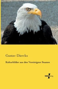 Kulturbilder Aus Den Vereinigten Staaten